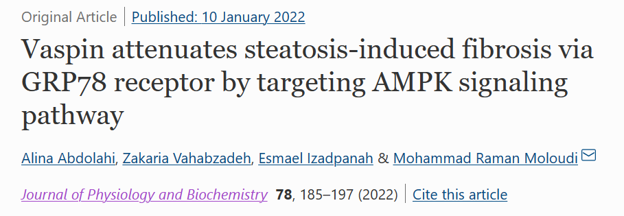 Vaspin靶向AMPK信号通路通过GRP78受体减轻脂肪变性诱导的纤维化